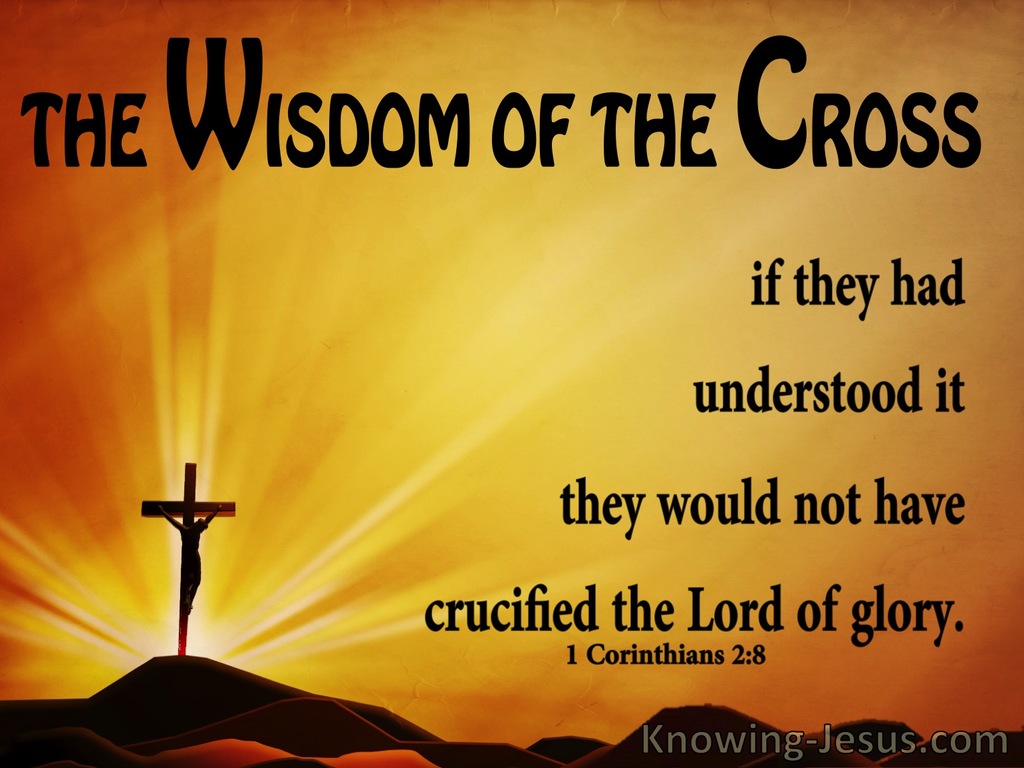 1 Corinthians 2:8  The Wisdom Of The Cross (yellow)